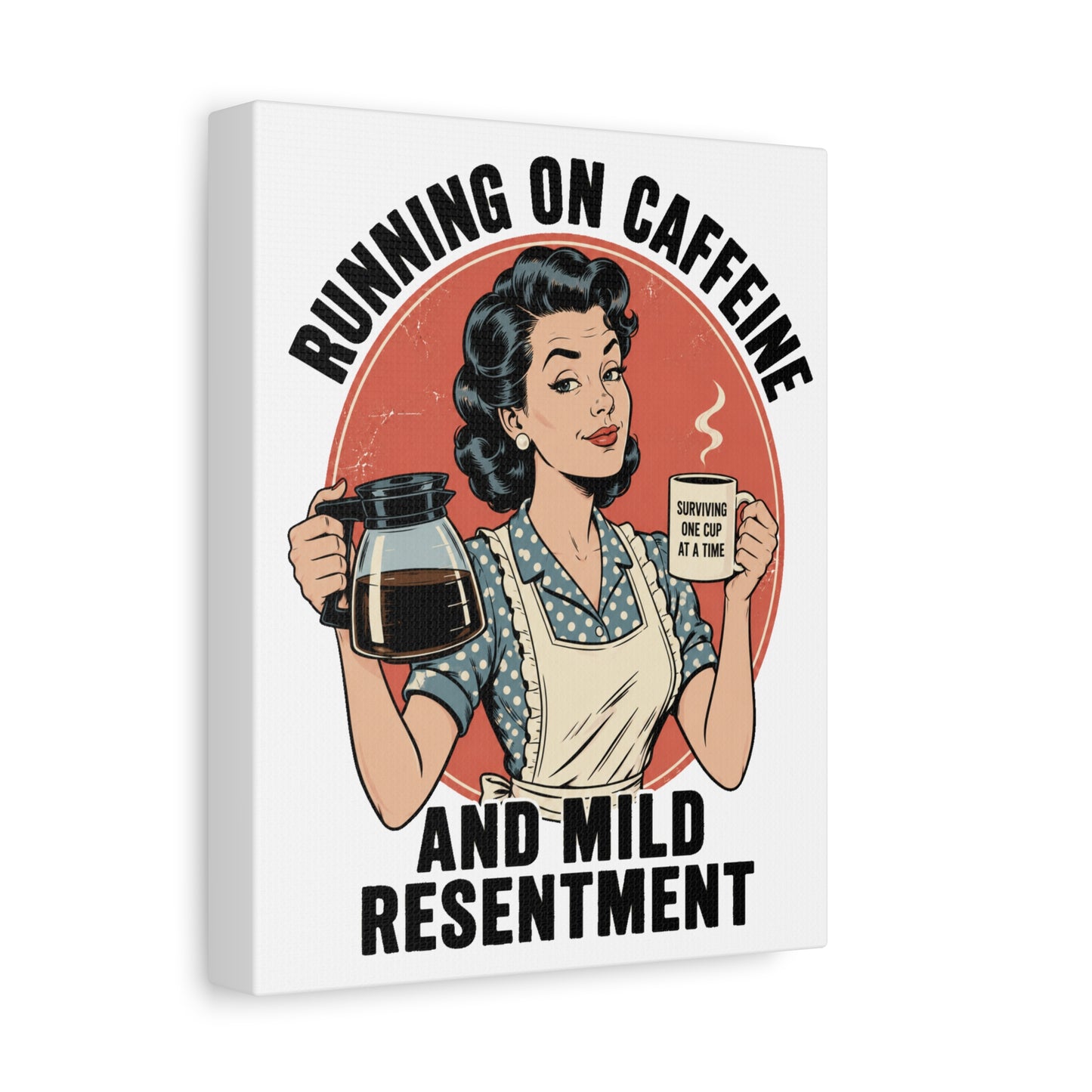 Funny Coffee Canvas Wall Art | "Running on Caffeine and Mild Resentment" Retro Vintage Decor