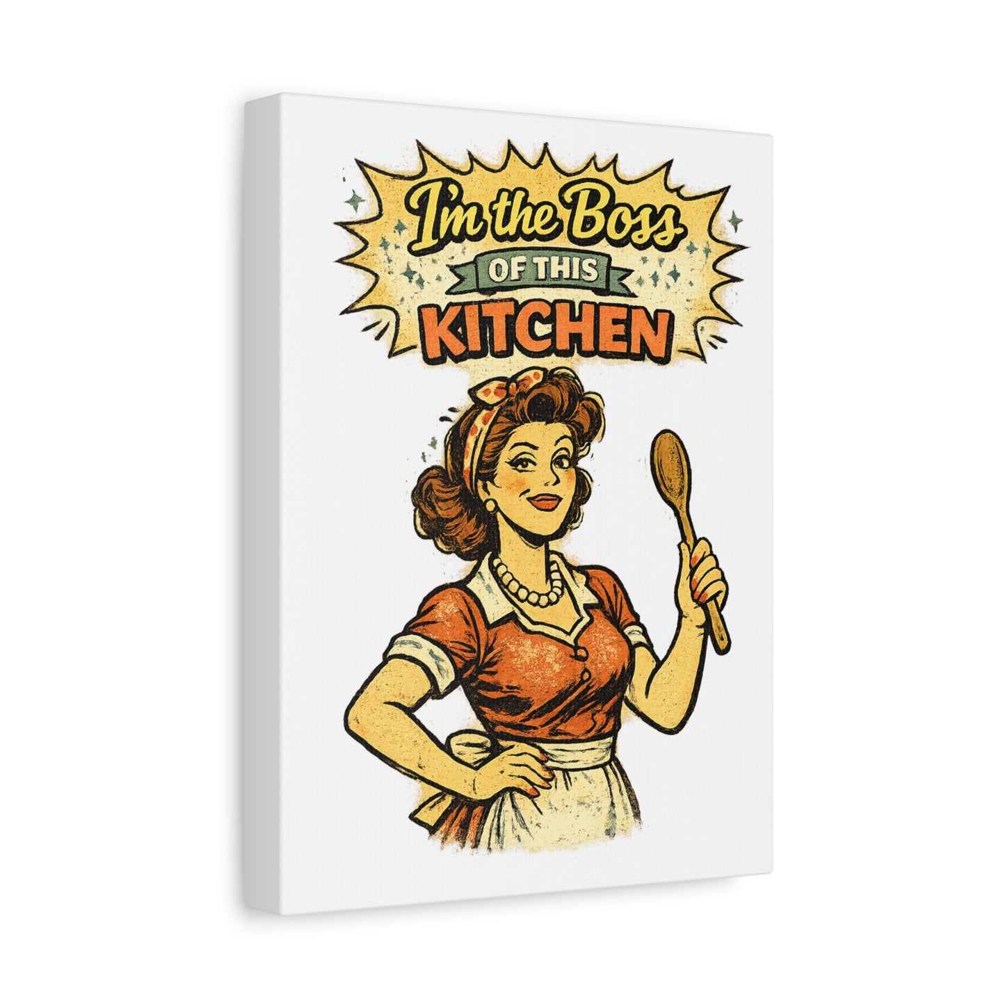 Funny Retro Kitchen Canvas Wall Art | "I'm the Boss of This Kitchen" Vintage 1950s Decor