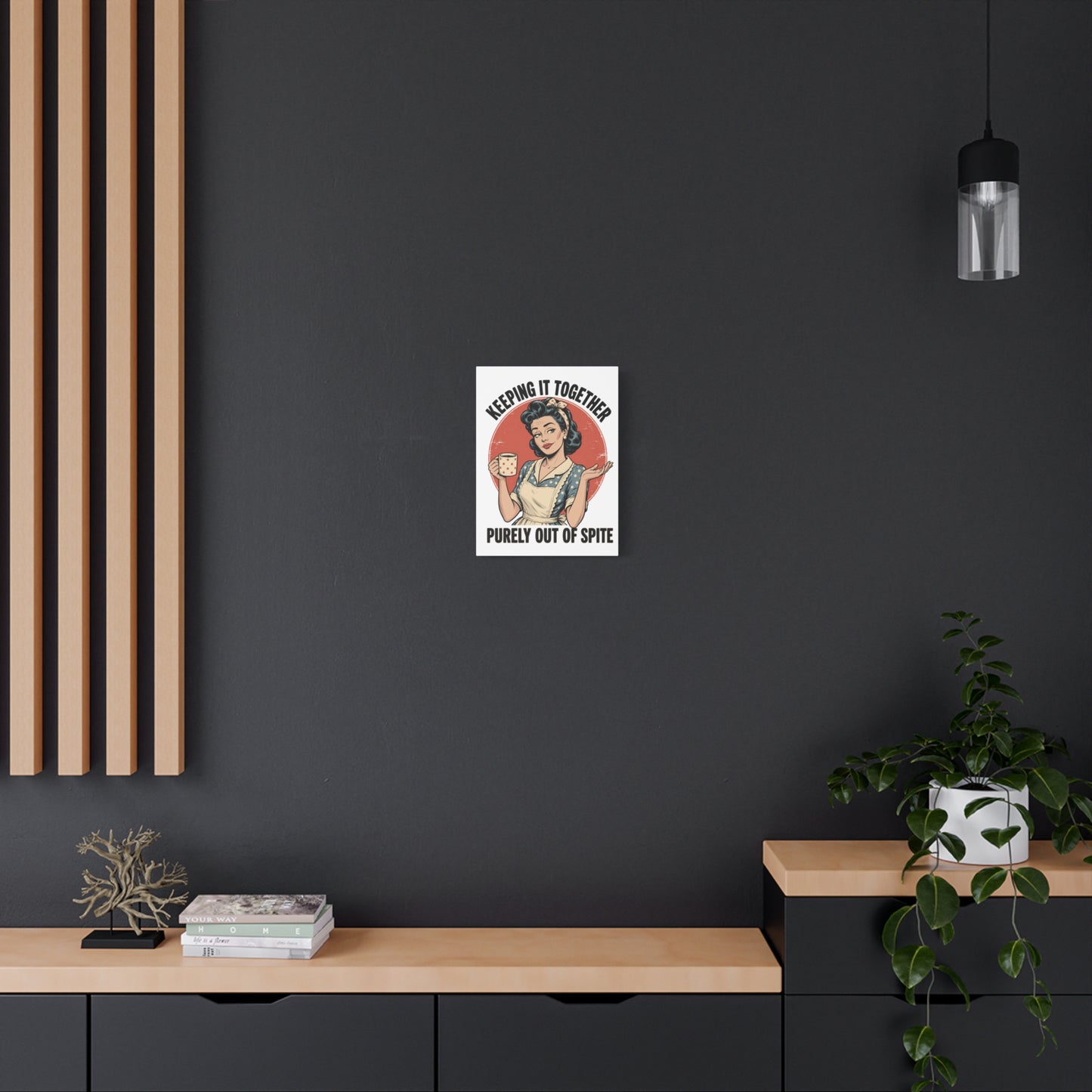 Keeping It Together Purely Out of Spite Canvas Wall Art | Funny Retro Housewife Wall Decor | Vintage Kitchen Print