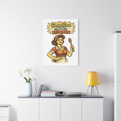 Funny Retro Kitchen Canvas Wall Art | "I'm the Boss of This Kitchen" Vintage 1950s Decor