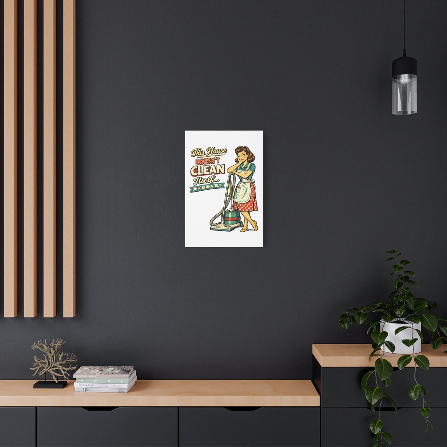 Funny Retro Laundry Room Canvas Wall Art | "This House Doesn't Clean Itself... Unfortunately" Vintage Decor