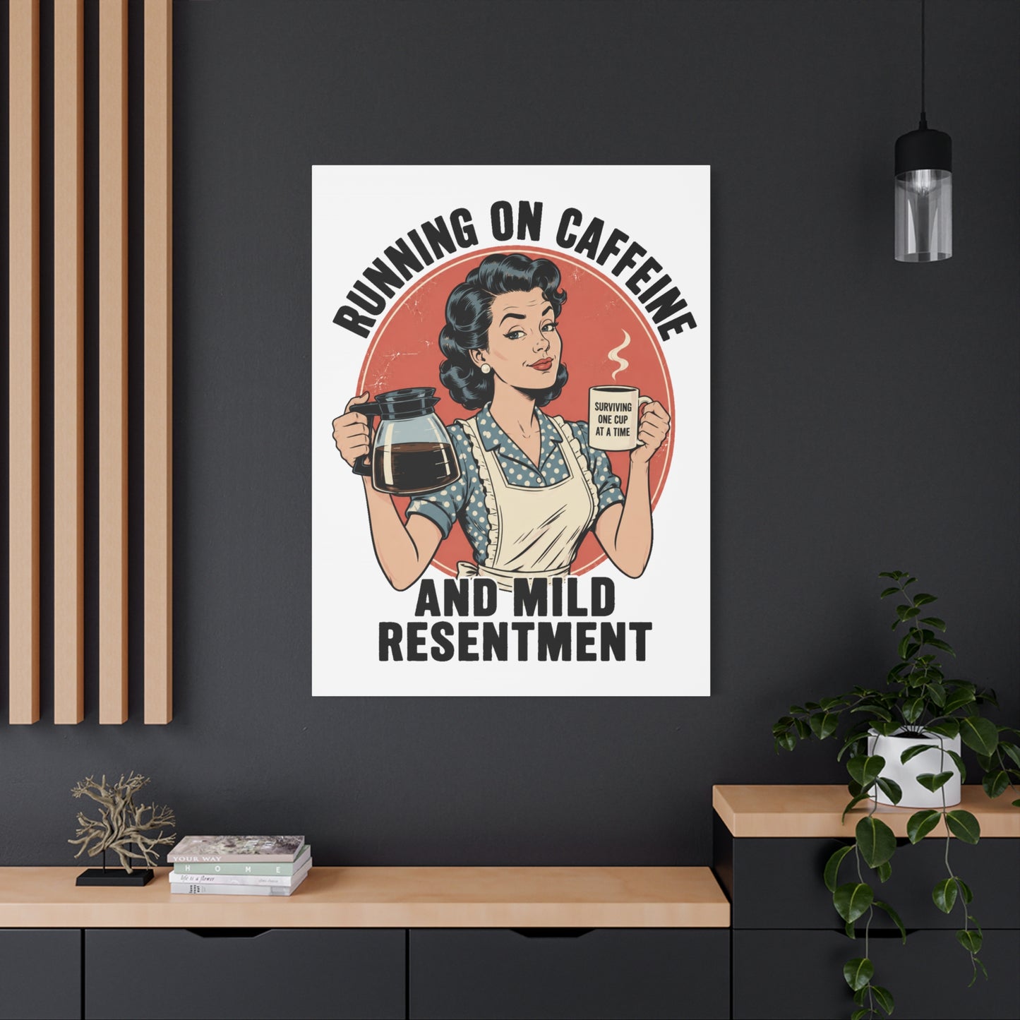Funny Coffee Canvas Wall Art | "Running on Caffeine and Mild Resentment" Retro Vintage Decor