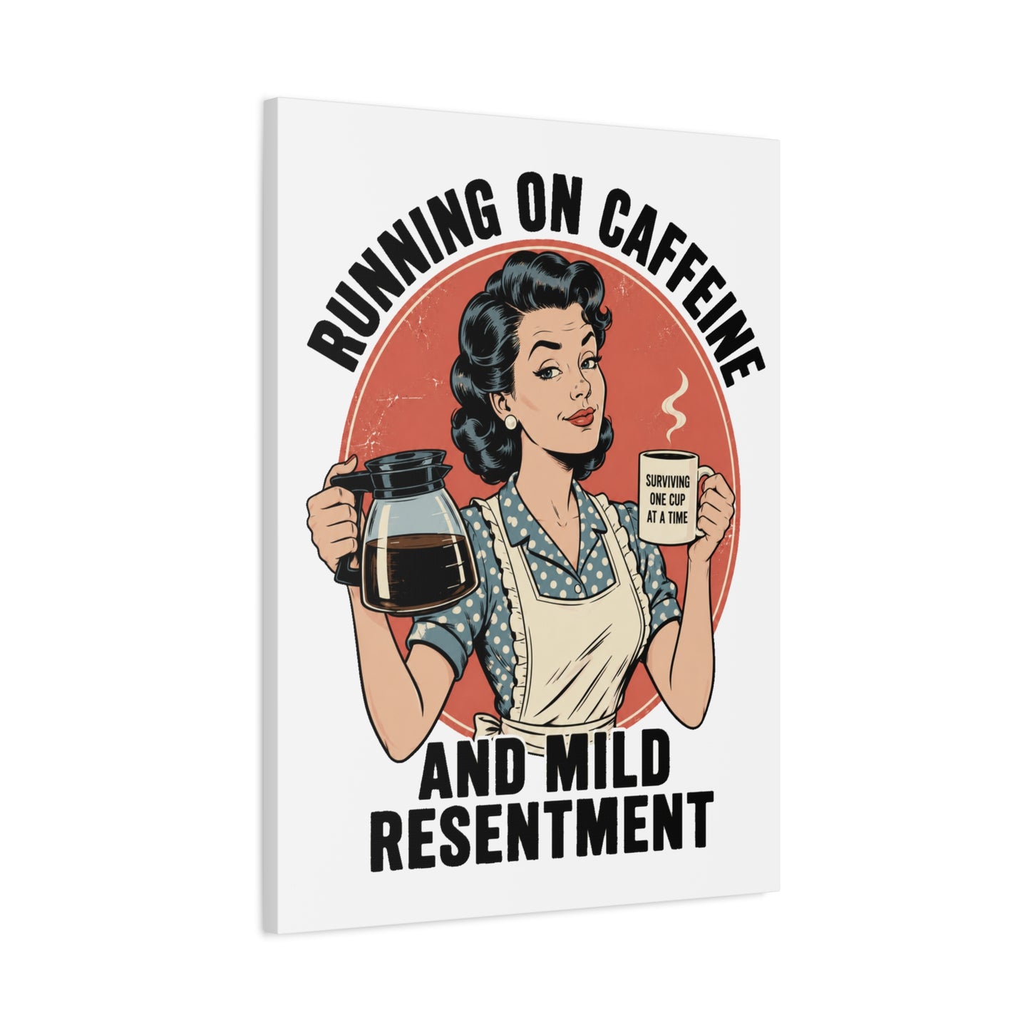 Funny Coffee Canvas Wall Art | "Running on Caffeine and Mild Resentment" Retro Vintage Decor