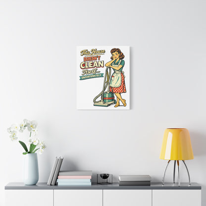 Funny Retro Laundry Room Canvas Wall Art | "This House Doesn't Clean Itself... Unfortunately" Vintage Decor