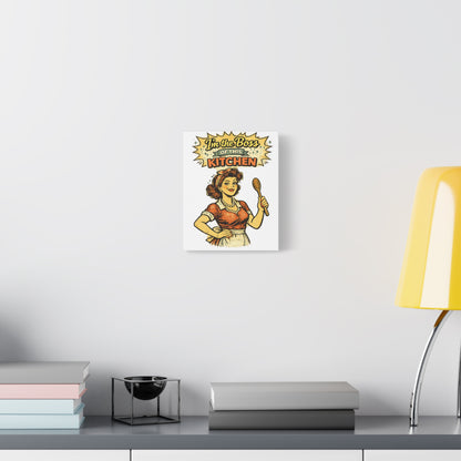 Funny Retro Kitchen Canvas Wall Art | "I'm the Boss of This Kitchen" Vintage 1950s Decor