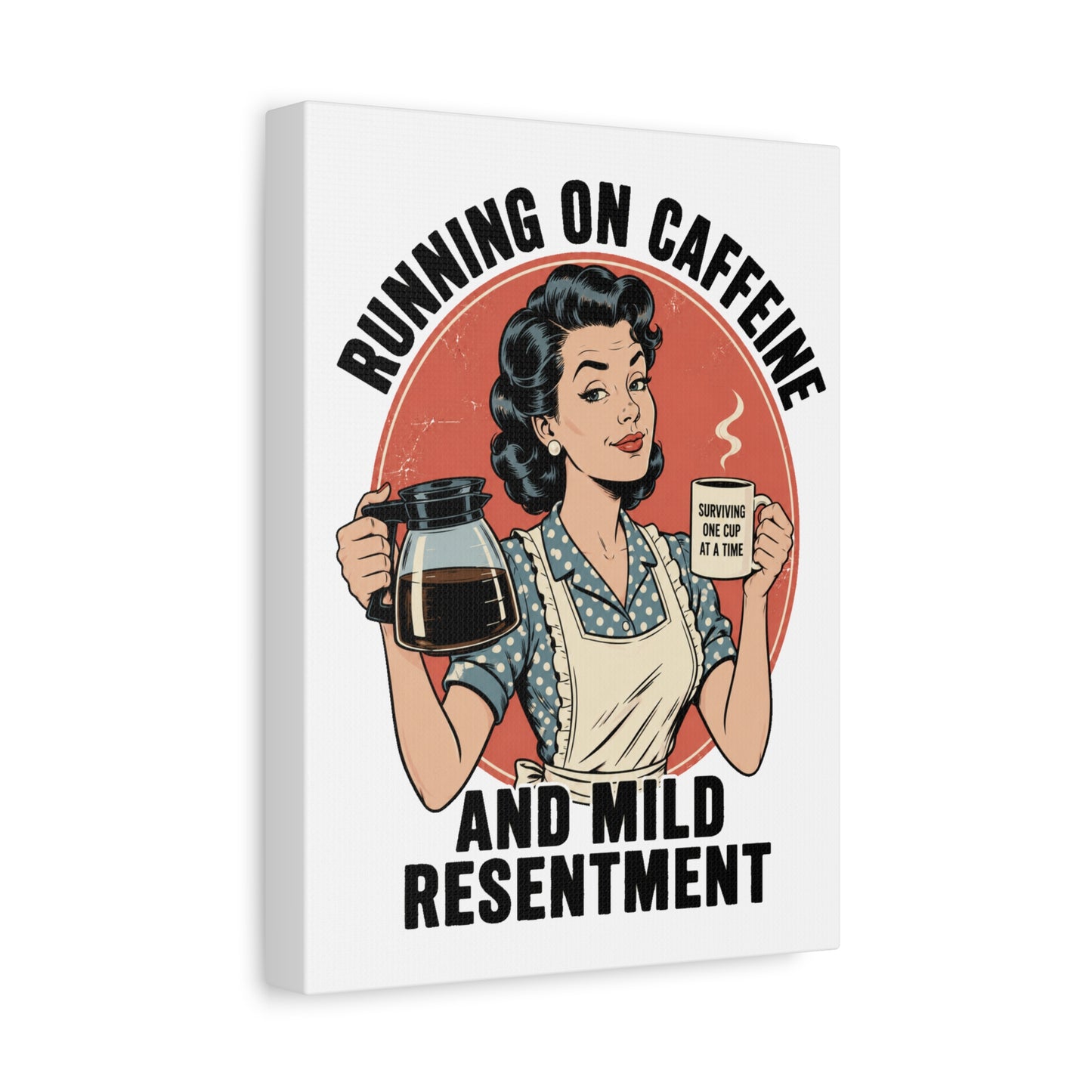 Funny Coffee Canvas Wall Art | "Running on Caffeine and Mild Resentment" Retro Vintage Decor