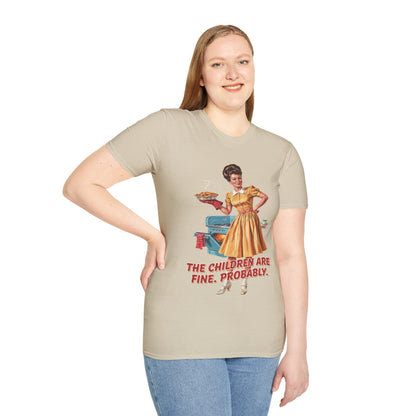 Funny Retro Mom T-Shirt | "The Children Are Fine, Probably" Vintage Housewife Graphic Tee