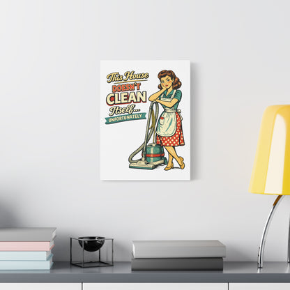 Funny Retro Laundry Room Canvas Wall Art | "This House Doesn't Clean Itself... Unfortunately" Vintage Decor