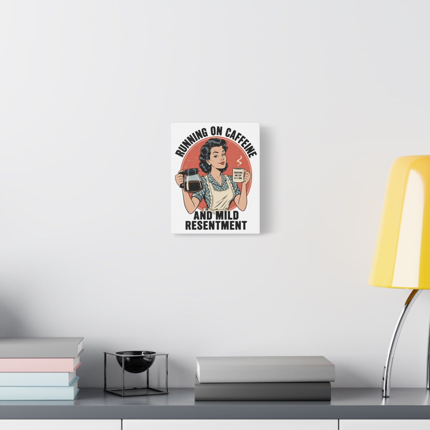 Funny Coffee Canvas Wall Art | "Running on Caffeine and Mild Resentment" Retro Vintage Decor