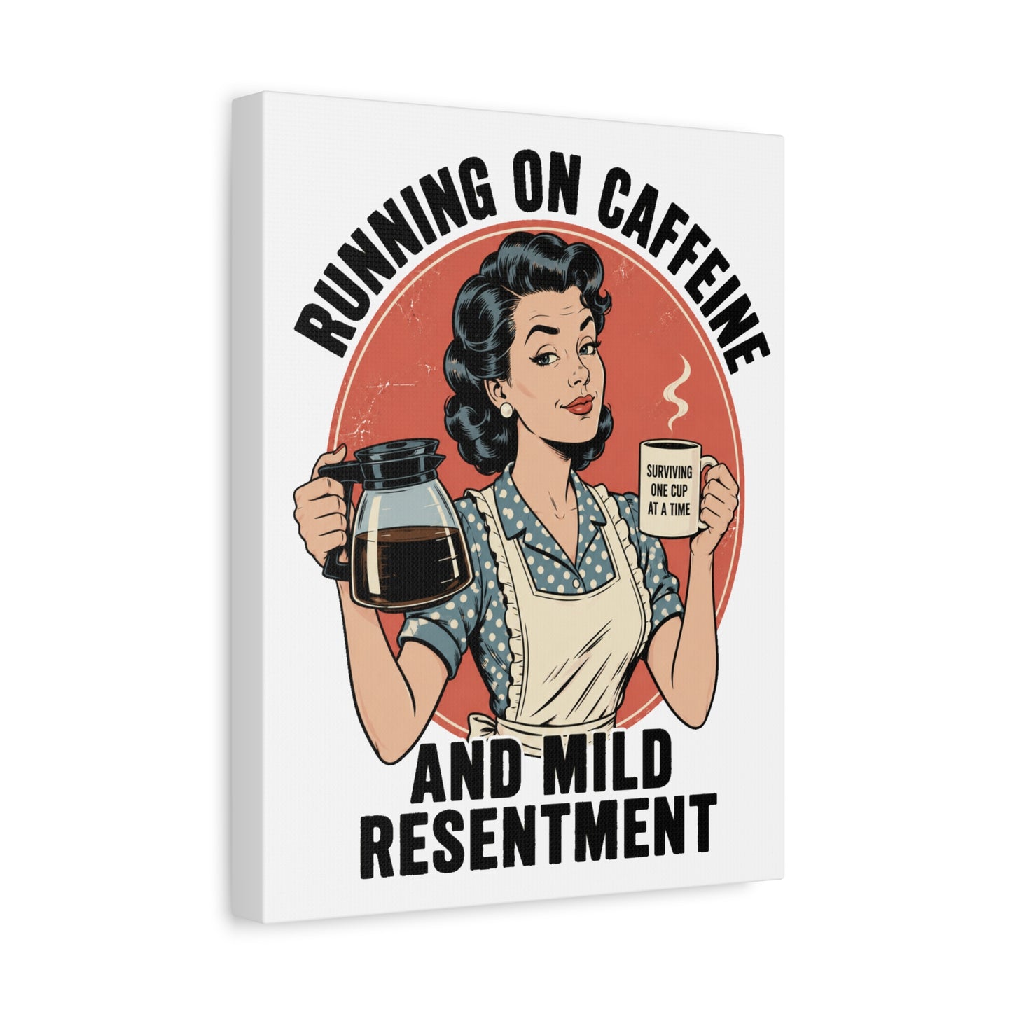 Funny Coffee Canvas Wall Art | "Running on Caffeine and Mild Resentment" Retro Vintage Decor