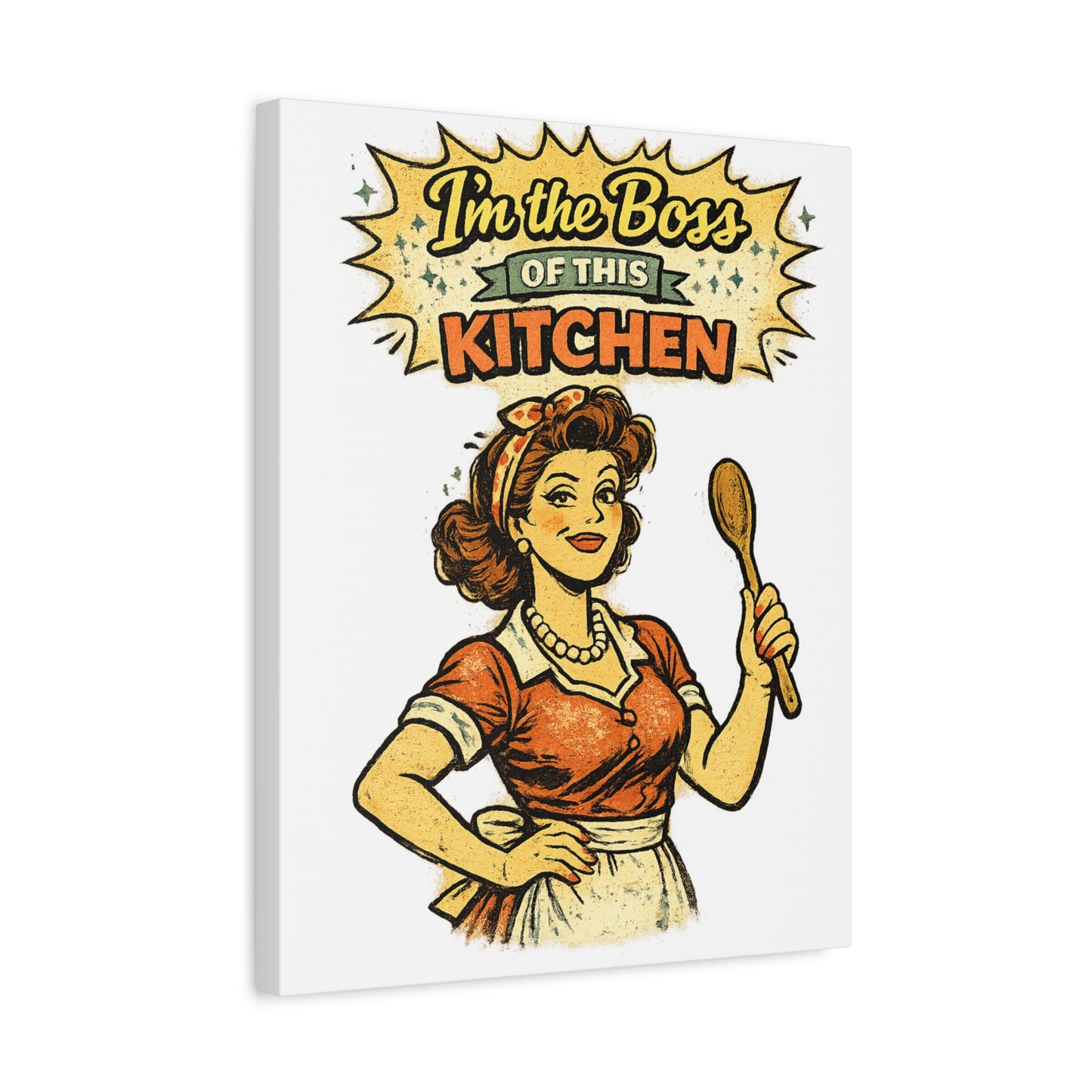Funny Retro Kitchen Canvas Wall Art | "I'm the Boss of This Kitchen" Vintage 1950s Decor