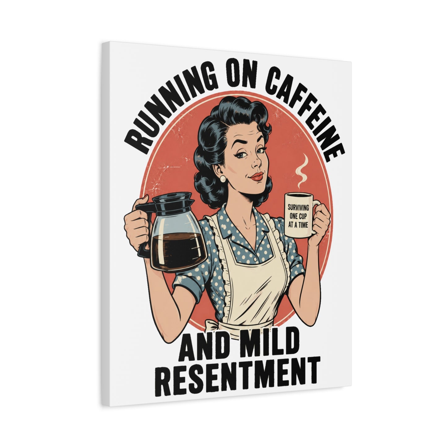 Funny Coffee Canvas Wall Art | "Running on Caffeine and Mild Resentment" Retro Vintage Decor