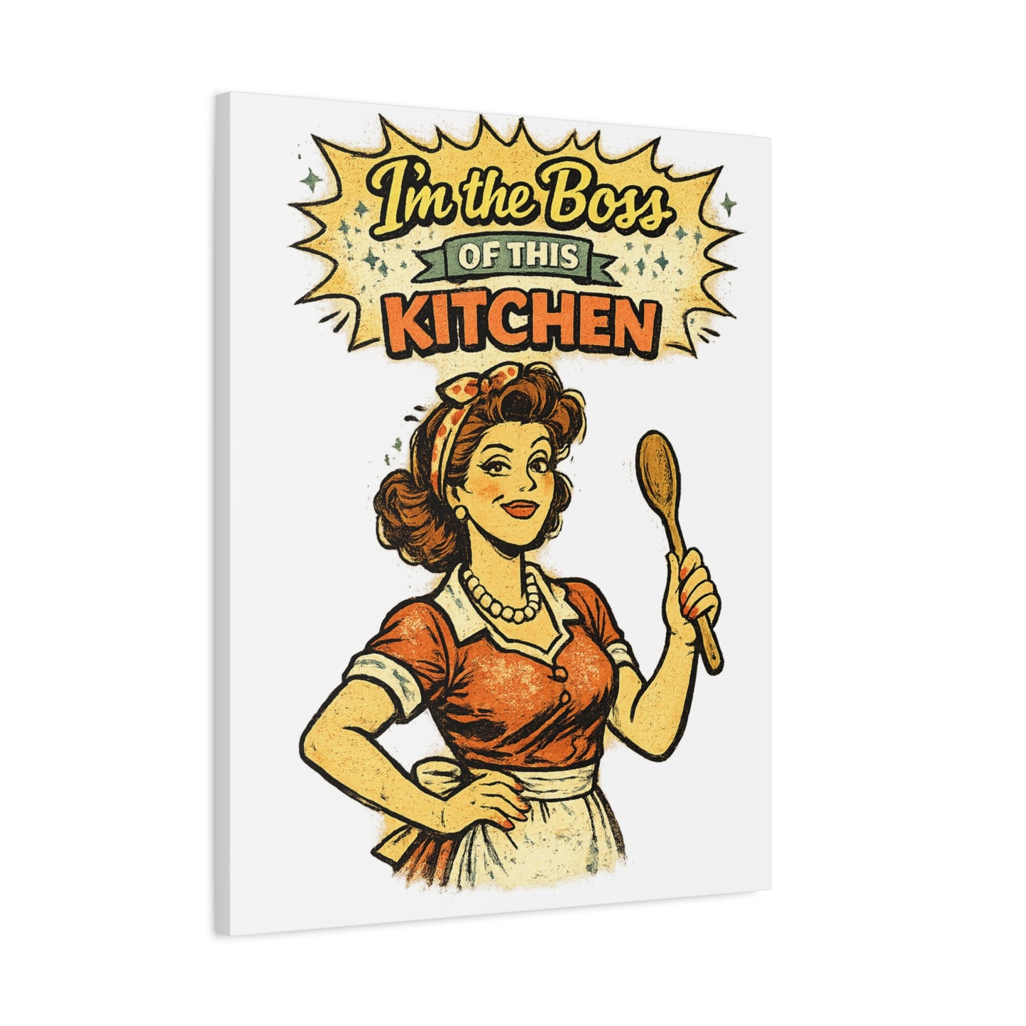 Funny Retro Kitchen Canvas Wall Art | "I'm the Boss of This Kitchen" Vintage 1950s Decor