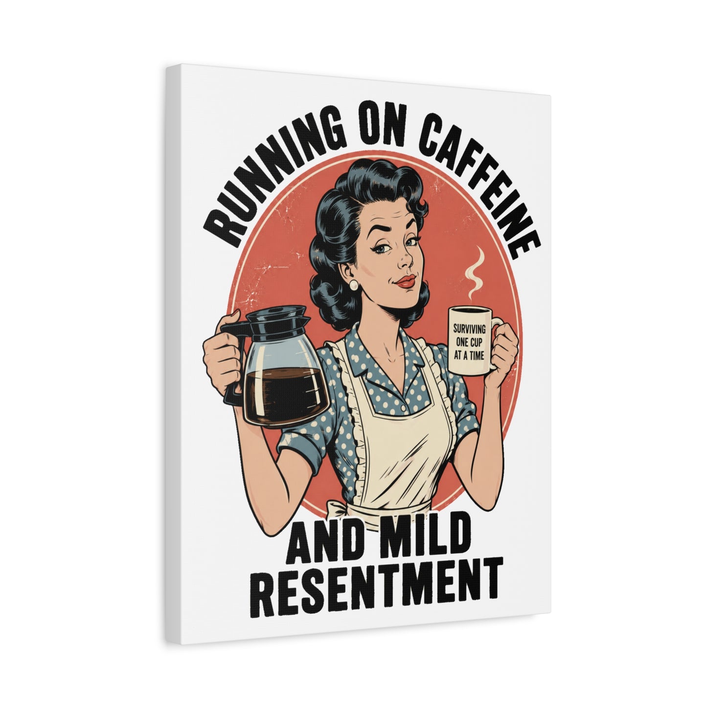 Funny Coffee Canvas Wall Art | "Running on Caffeine and Mild Resentment" Retro Vintage Decor