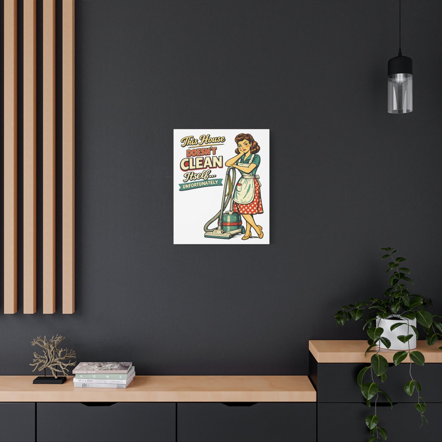 Funny Retro Laundry Room Canvas Wall Art | "This House Doesn't Clean Itself... Unfortunately" Vintage Decor