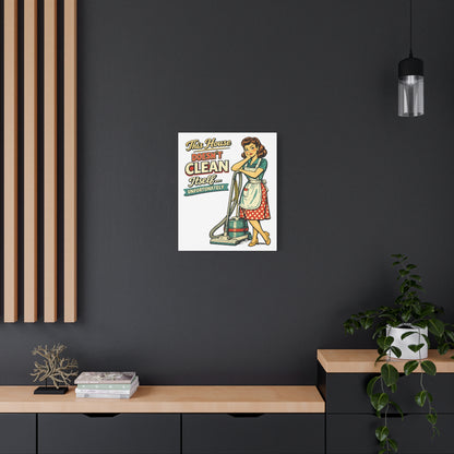 Funny Retro Laundry Room Canvas Wall Art | "This House Doesn't Clean Itself... Unfortunately" Vintage Decor