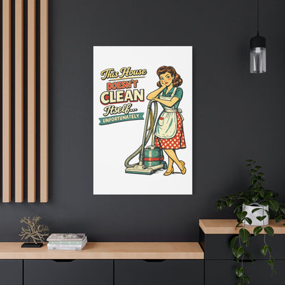 Funny Retro Laundry Room Canvas Wall Art | "This House Doesn't Clean Itself... Unfortunately" Vintage Decor