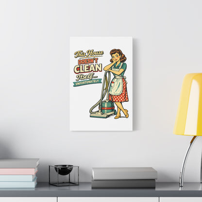 Funny Retro Laundry Room Canvas Wall Art | "This House Doesn't Clean Itself... Unfortunately" Vintage Decor